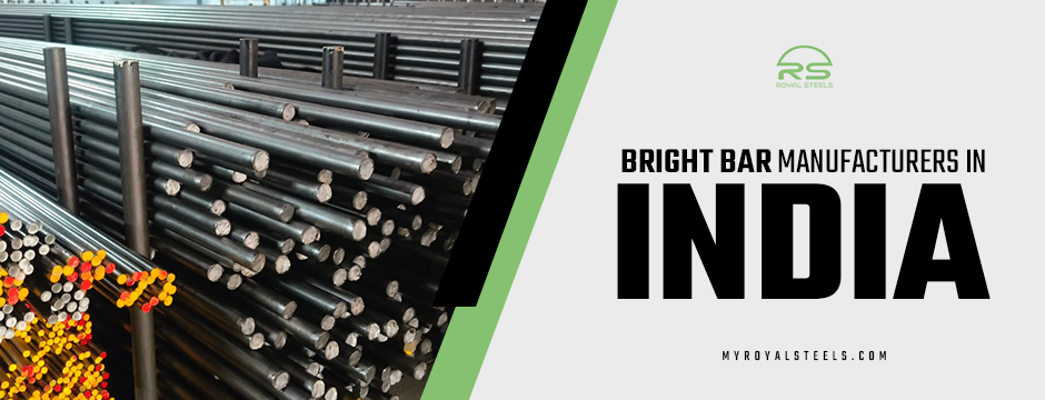 Why Bright Bar Manufacturers in India Are Dominating the Global Market?