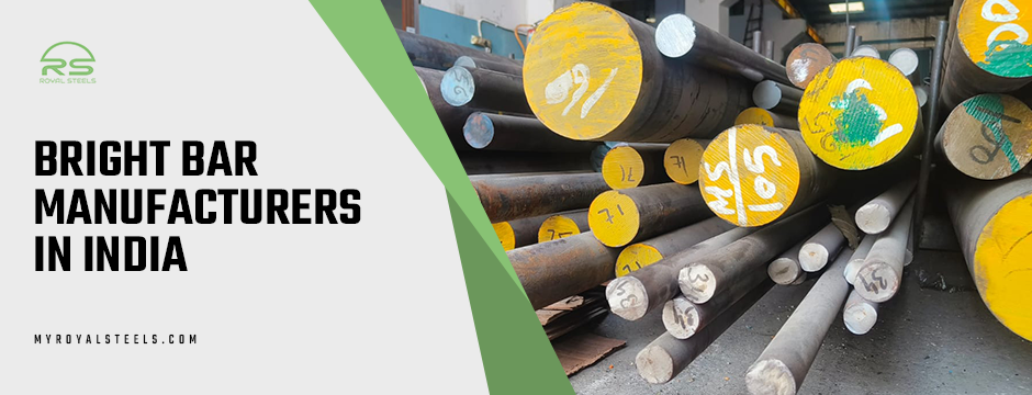 How Bright Bar Manufacturers in India Are Meeting Growing Infrastructure Demands?