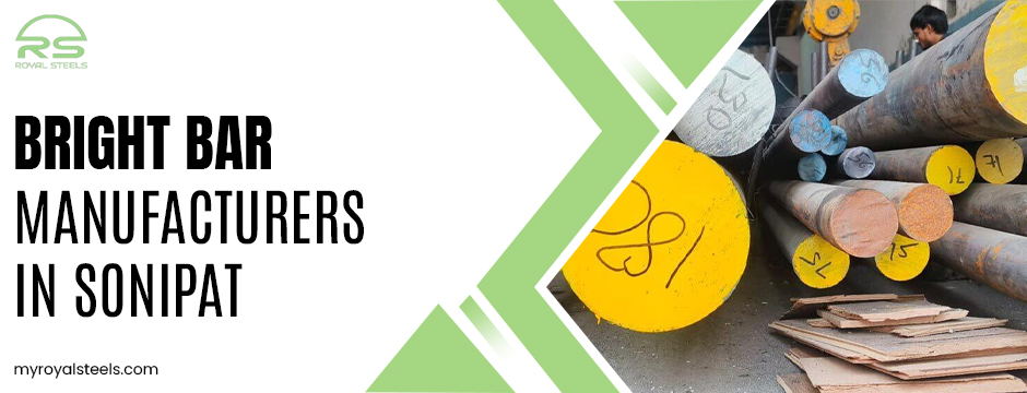Bright Bar Manufacturers in Sonipat