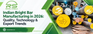 Indian Bright Bar Manufacturing in 2026